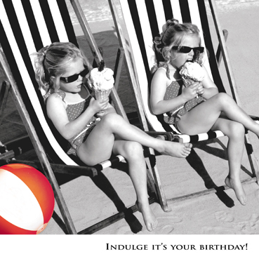 Indulge it's your birthday